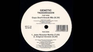 Genetic - Transmission (Juno Reactor Remix)