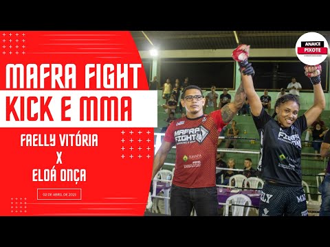MAFRA FIGHT KICKBOXING MMA - FAELY VITÓRIA X ELOÁ ONÇA