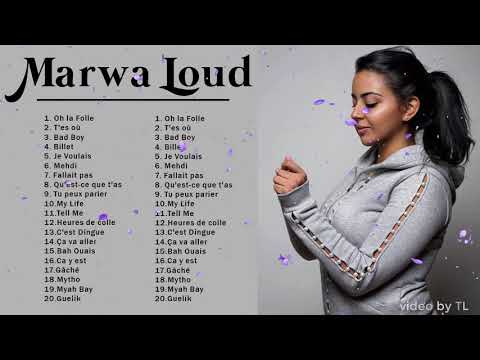 Top 20 des chansons populaires - Meilleures chansons Marwa Loud en 2021