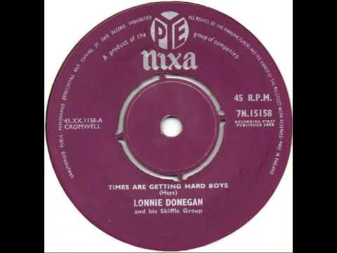UK New Entry 1958 (146b) Lonnie Donegan & His Skiffle Group - Times Are Getting Hard Boys