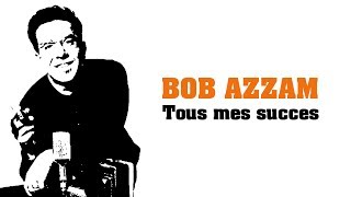 Bob Azzam - Tous mes succes (Full Album / Album complet)