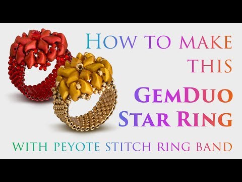How to make this GemDuo Star Ring | Peyote Stitch Delica Seed Bead Band Design