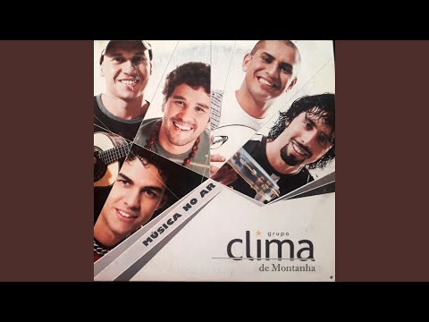 Ela entrou no Clima - Clima de Montanha