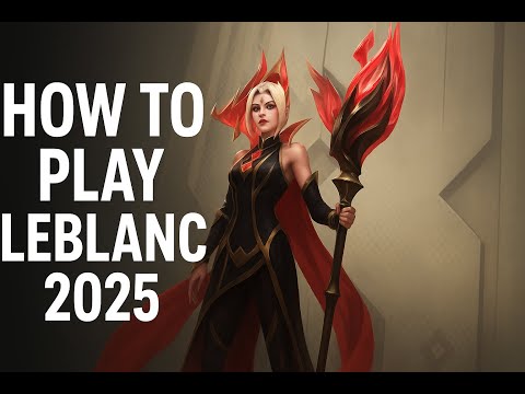 HOW TO PLAY LEBLANC SEASON 15 | Build & Runes | Season 15 Leblanc guide |
