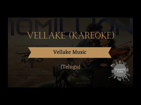 Vellake Full Karaoke | Alekhya Harika |Vinay Shanmukh, Bharatt-Saurabh, Anirudh Ravichander, S Vijay