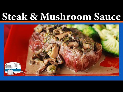 How I make Beef Tenderloin with Mushroom Sauce