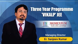 VIKALP JEE | Momentum- Chhatra sangh Chowk | Gorakhpur | Best College for IIT & JEE