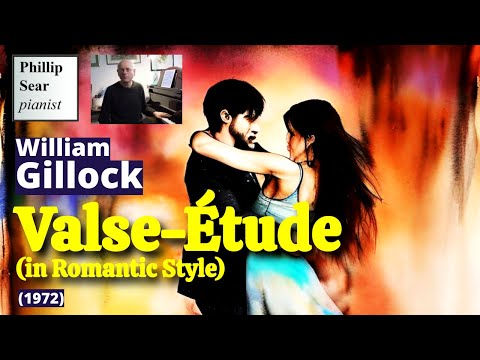 William Gillock: Valse-Étude (in Romantic Style)