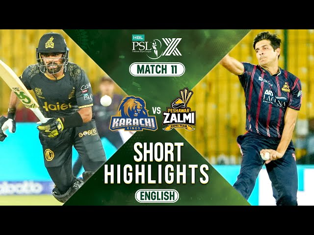 Short Highlights | Karachi Kings vs Peshawar Zalmi | 𝐄𝐍𝐆𝐋𝐈𝐒𝐇 | Match 11 | HBL PSL X | M2M1A