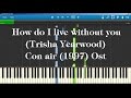 Trisha Yearwood - How do I live (Con air 1997 ...