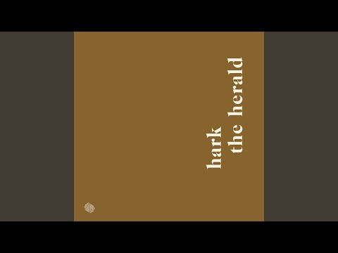 Hark! The Herald Angels Sing