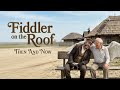 Fiddler On The Roof 1971 Then And Now