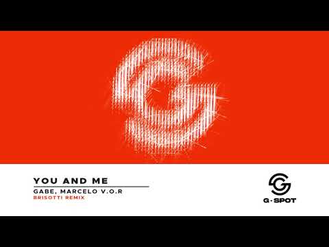 GSPT004: Gabe, Marcello V.O.R. - You And Me (Brisotti Remix)