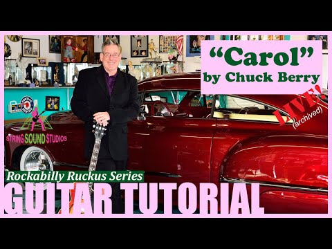 How to Play "Carol" by Chuck Berry - String Sound Studios TV