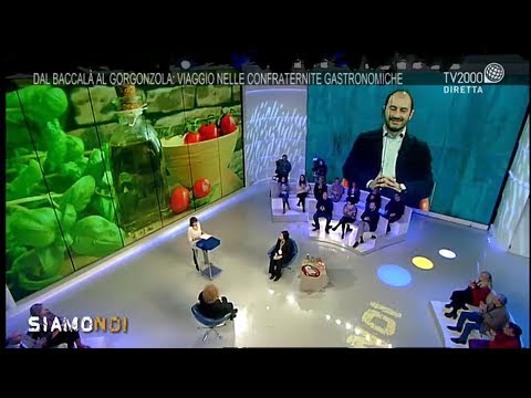 Siamo Noi - 6 febbraio 2020 – Cucina e tradizioni: le confraternite che difendono il Made in Italy