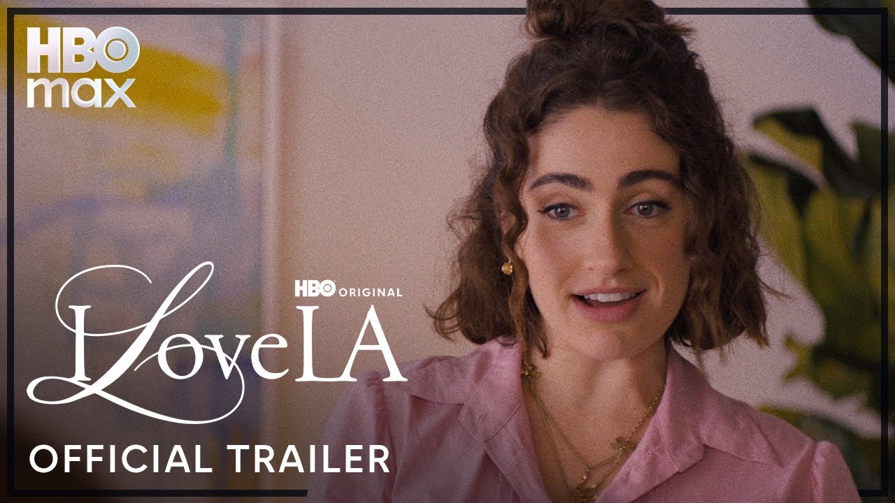 I Love LA | Official Trailer | HBO Max AU - YouTube