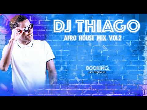 AFRO HOUSE 2019 VOL2 MIXED BY DEEJAY THIAGO