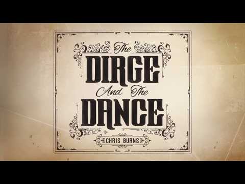Night And Day – Chris Burns | The Dirge And The Dance