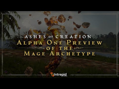 Ashes of Creation Showcases The Mage Archetype In Alpha One Preview Blog