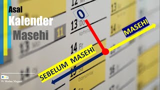 Download lagu Darimana asal Kalender Masehi dan Sebelum Masehi mp3 Download lagu Darimana asal Kalender Masehi dan Sebelum Masehi mp3