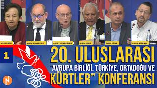 20. Kürt Konferansı - 1. Bölüm