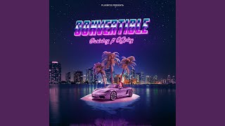 CONVERTIBLE Music Video
