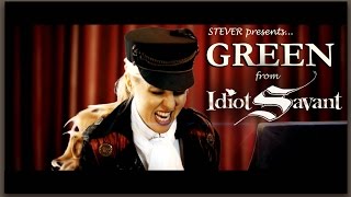 STEVER - Green Official Video