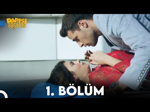 Darısı Başımıza 1.Bölüm