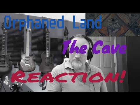 Orphaned Land - The Cave (Reaction)