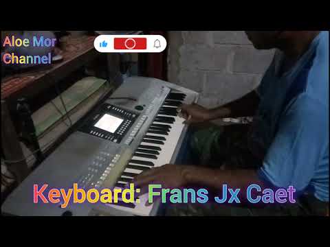 Lagu Dawan Keyboard: Frans Jx Caet🎹