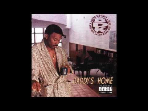 Big Daddy Kane - Daddy's Home ALBUM -  Somebody's Been Sleeping In My Bed