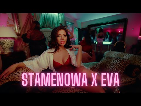 STAMENOWA x EVA - ТИ НЕ СИ ЗА МЕН (Official Video) [ 🌹 ЕРГЕНЪТ 🌹 ] prod. by L Padr3