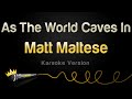 Matt Maltese - As The World Caves In (Karaoke Version) Matt Maltese - As The World Caves In (Karaoke Version)