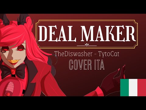 DEAL MAKER ITA 〖TheDiswasher - TytoCat〗Alastor song ～Hazbin hotel