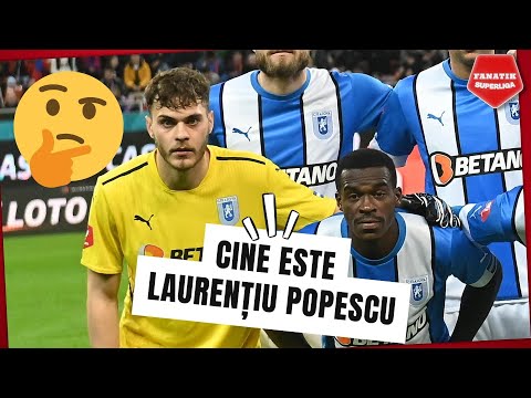 Povestea NOULUI PORTAR al Universitatii Craiova, Laurentiu Popescu, EROU contra FCSB