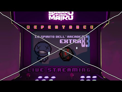 "BLUE BABY II" - TBoI: Repentance w/Sabaku, Spirito dell'Arcade EXTRA #83