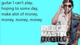 Reece Mastin - Rockstar lyrics (NON-RADIO)