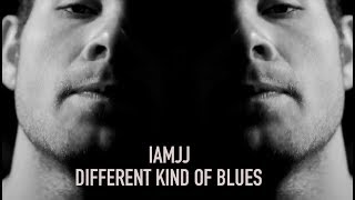 Musik-Video-Miniaturansicht zu Different Kind Of Blues Songtext von Iamjj