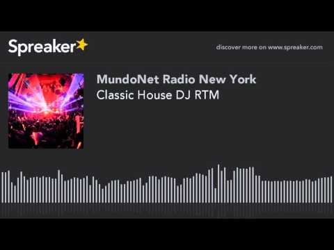 Classic House DJ RTM (part 14 of 21)