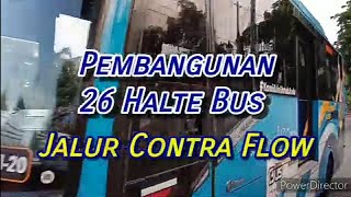 Download lagu Pembangunan 26 Halte Bus Baru Dan Jalur Contra Flow mp3 Download lagu Pembangunan 26 Halte Bus Baru Dan Jalur Contra Flow mp3
