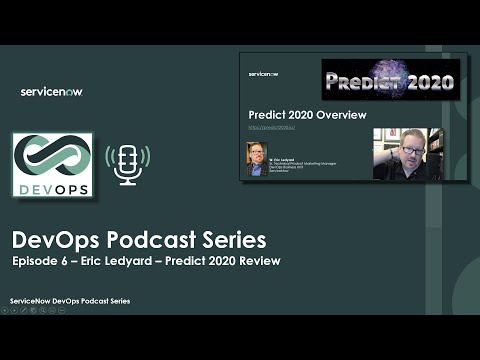 ServiceNow DevOps Podcast Episode 6 - Eric Ledyard - YouTube