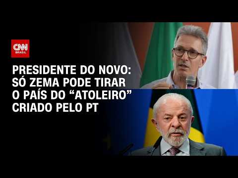 Só Zema pode tirar o país do “atoleiro” criado pelo PT, diz presidente do Novo | CNN 360º