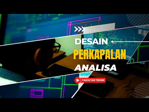Desain dan Analisa Kapal