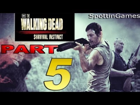The Walking Dead: Survival Instinct Walkthrough HD - Part 5 [No Commentary]