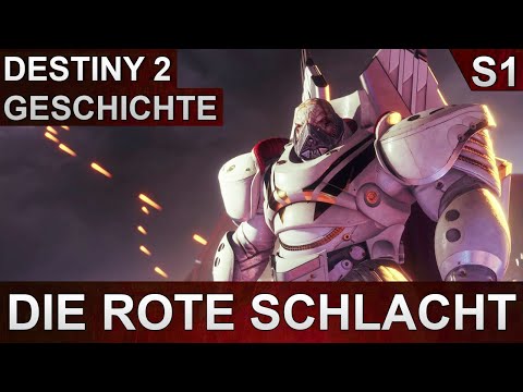 Destiny 2 Geschichte Saison 1 "Die Rote Schlacht" Deutsch German