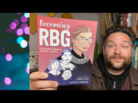 Graphic Novel Review: Becoming RBG: Ruth Bader Ginsburg's Journey to Justice
