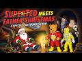 SuperTed SuperTed Meets Father Christmas
