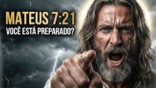 O ALERTA ESCONDIDO em Mateus 7:21 – Nem Todo Que Diz “Senhor” Será Salvo