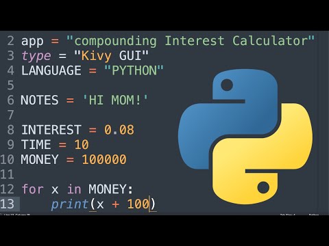 Python Compounding Interest Calculator With Kivy Python For Beginners