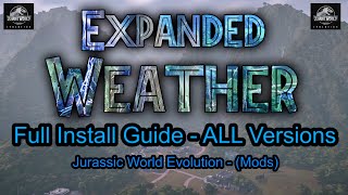 Expanded Weather Install Guide for All Versions